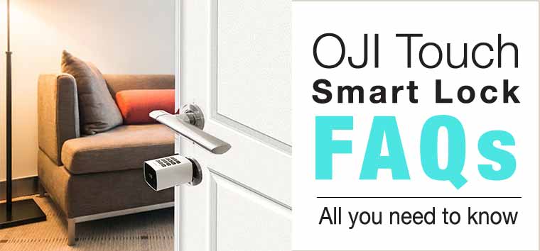 Oji Touch lock FAQ-all you need to know